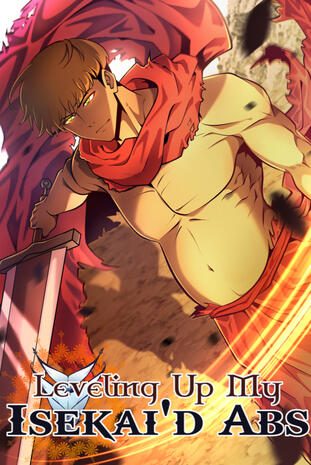 Leveling Up my Isekai'd Abs by Rohan-san
